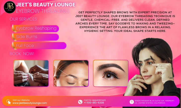 Perfect Arches Start Here: Eyebrow Threading by Jeet Beauty Lounge